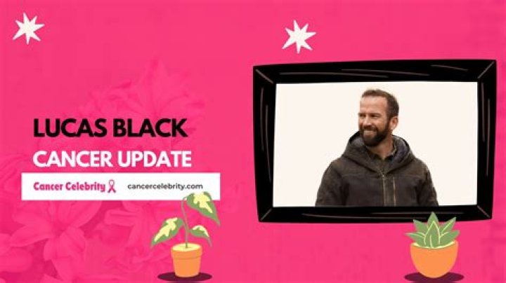 Does Lucas Black Have Cancer? Uncovering the Truth Behind the Rumors