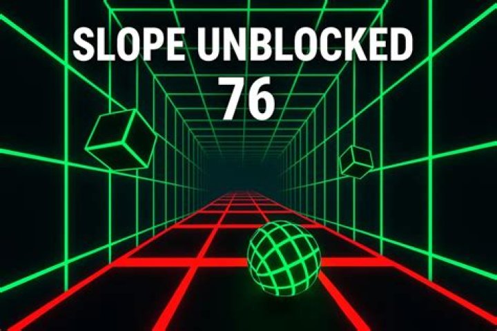 Slope Unblocked 76 Games: The Ultimate Guide to Endless Fun